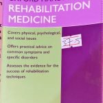 Oxford handbook of Rehabilitation medicine