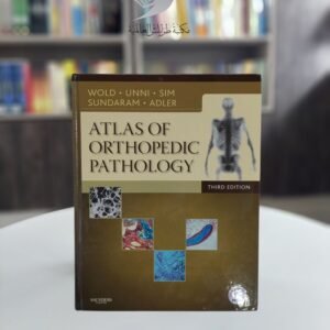 كتاب ATLAS OF ORTHOPEDIC PATHOLOGY